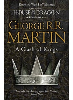 Buy A Clash of Kings (Reissue): Book 2 of A Song of Ice and Fire (Song of Ice & Fire) in UAE