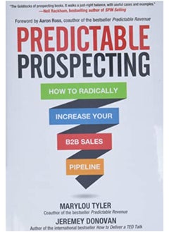 اشتري Predictable Prospecting: How to Radically Increase Your B2B Sales Pipeline في مصر