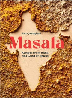 Buy Masala : Recipes from India, the Land of Spices [A Cookbook] in Saudi Arabia