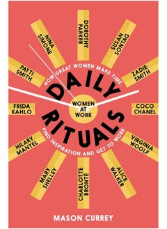 Buy Daily Rituals Women at Work: How Great Make Time, Find Inspiration, and Get to Work in UAE