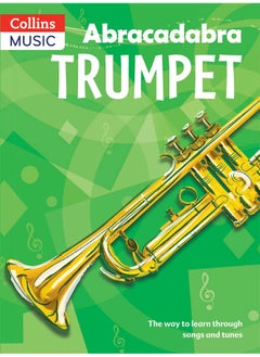 Buy Abracadabra Trumpet (Pupil's Book): The Way to Learn Through Songs and Tunes in UAE