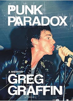 Buy Punk Paradox A Memoir by Graffin, Greg Hardcover in UAE