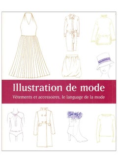 Buy MAOMAO ILLUSTRATION DE MODE: Vêtements et accessoires, le langage de la mode in UAE