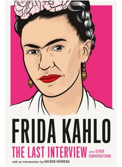 Buy Frida Kahlo: The Last Interview in Saudi Arabia