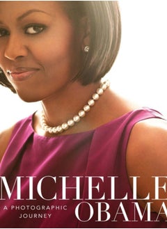 Buy Michelle Obama : A Photographic Journey in Saudi Arabia