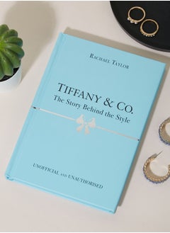 Buy Tiffany & Co- The Story Behind The Style in UAE