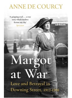 اشتري Margot at War: Love and Betrayal in Downing Street, 1912-1916 في الامارات