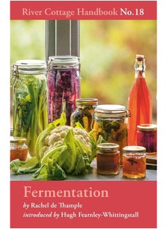 Buy Fermentation: River Cottage Handbook No.18 in UAE