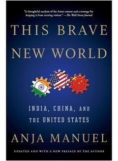 اشتري This Brave New World: India, China, and the United States في الامارات