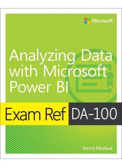 اشتري Exam Ref DA-100 Analyzing Data with Microsoft Power BI  Ed   1 في مصر