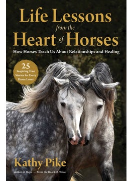 اشتري Life Lessons from the Heart of Horses في الامارات