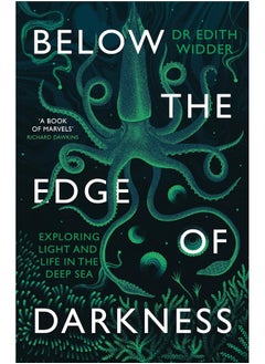 اشتري Below the Edge of Darkness: Exploring Light and Life in the Deep Sea في الامارات