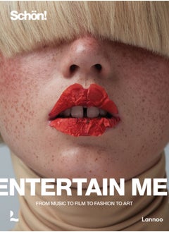 Buy Entertain me! by Schoen magazine : From music to film to fashion to art in UAE