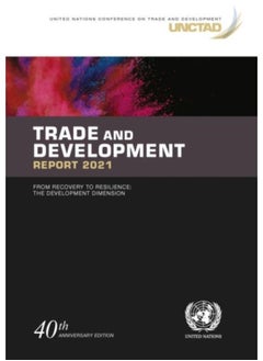 Buy Trade And Development Report 2021 : From Recovery To Resilience, The Development Dimension - Paperback in Saudi Arabia