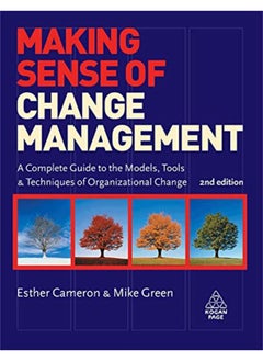 Buy Making Sense of Change Management: A Complete Guide to the Models Tools and Techniques of Organizational Change in Egypt