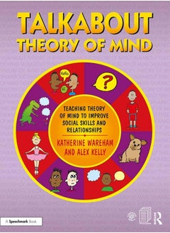 اشتري Talkabout Theory Of Mind Teaching Theory Of Mind To Improve Social Skills And Relationships في الامارات