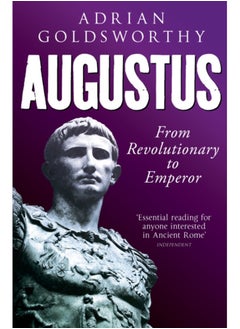 Buy Augustus : From Revolutionary to Emperor in Saudi Arabia