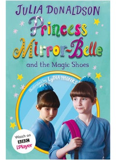 Buy Princess Mirror-Belle and the Magic Shoes: TV tie-in in UAE