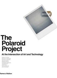 اشتري The Polaroid Project : At the Intersection of Art and Technology في السعودية