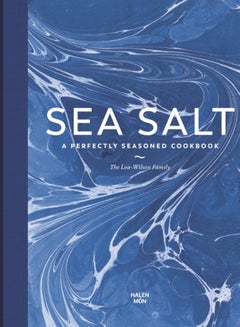 Buy Sea Salt : A Perfectly Seasoned Cookbook in Saudi Arabia