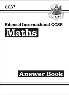 اشتري Edexcel International Gcse Maths Answers For Workbook For The Grade 91 Course by CGP Books - CGP Books Paperback في الامارات