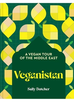 Buy Veganistan: A vegan tour of the Middle East in UAE