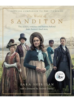 Buy The World of Sanditon: The Official Companion to the ITV Series in UAE