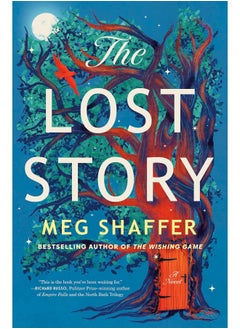 اشتري The Lost Story: A Novel في الامارات