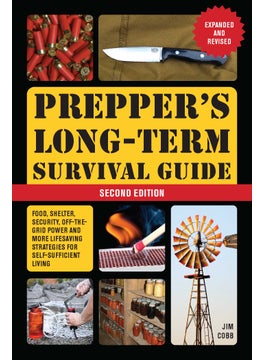 اشتري Prepper's Long-Term Survival Guide: 2nd Edition في الامارات