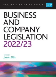 Buy Business And Company Legislation 2022/2023 Legal Practice Course Guides Lpc by Ellis Paperback in UAE