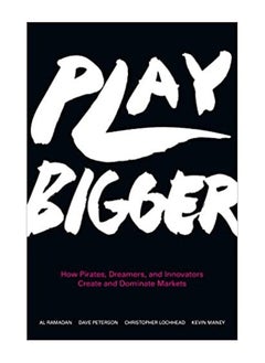 اشتري Play Bigger  How Pirates Dreamers and Innovators Create and Dominate Markets في مصر