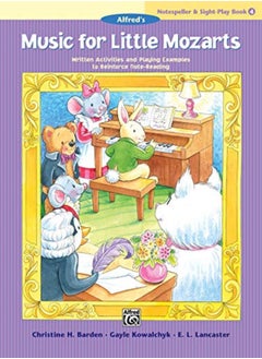 اشتري Music For Little Mozarts Notespeller&Sightplay 4 by Barden, Christine H - Kowalchyk, Gayle - Lancaster, E L Paperback في الامارات