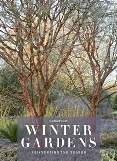 Buy Winter Gardens : Reinventing the Season in UAE