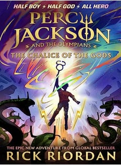 اشتري Percy Jackson And The Olympians The Chalice Of The Go ds A Brand New Percy Jackson Adventure by Riordan في الامارات