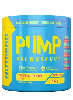 Buy Pump Pre Workout Zero Caffeine 225 Grams, Tropical Blend in UAE