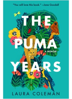 Buy The Puma Years : A Memoir in Saudi Arabia