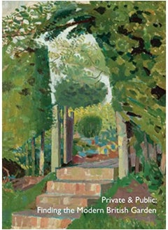 Buy Private & Public Finding The Modern British Garden By Liss, Paul - Richards, George Paperback in UAE