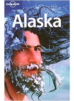 Buy Alaska (Lonely Planet Regional Guides) in UAE