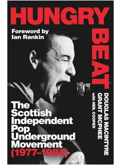 اشتري Hungry Beat: The Scottish Independent Pop Underground Movement (1977-1984) في الامارات