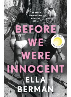 اشتري Before We Were Innocent: The electrifying coming-of-age novel of 2023! في الامارات