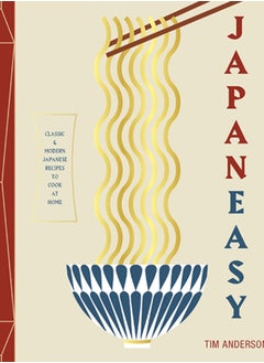 Buy JapanEasy : Classic and Modern Japanese Recipes to Cook at Home in UAE