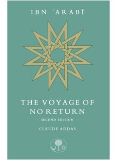 Buy Ibn 'Arabi: The Voyage of No Return in Saudi Arabia