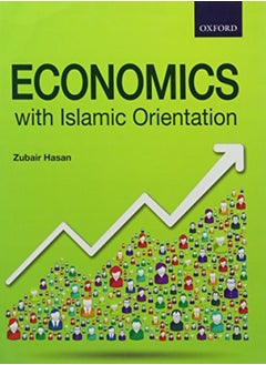 Buy Economics With Islamic Orientation by Hasan, Zubair Paperback in UAE