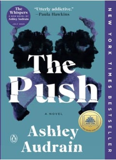 Buy The Push A Novel by Audrain, Ashley Paperback in UAE