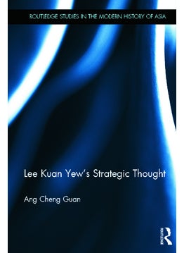 اشتري Lee Kuan Yew's Strategic Thought في الامارات