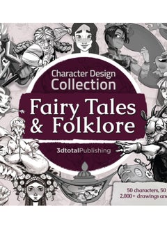 اشتري Character Design Collection: Fairy Tales & Folklore في السعودية