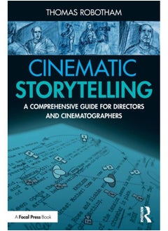 Buy Cinematic Storytelling : A Comprehensive Guide for Directors and Cinematographers in UAE