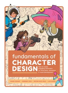 Buy Fundamentals of Character Design : How to Create Engaging Characters for Illustration, Animation & Visual Development in UAE