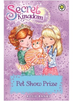 Buy Secret Kingdom: Pet Show Prize : Book 29 in Saudi Arabia