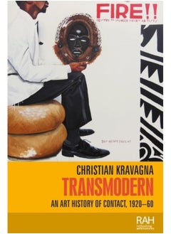 Buy Transmodern : An Art History of Contact, 1920-60 in Saudi Arabia